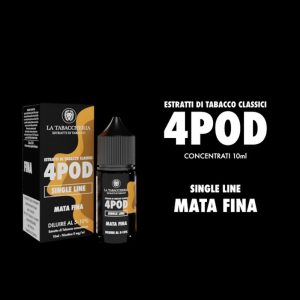 Concentré -MATA FINA 10ml - La tabaccheria